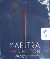 Maestra written by L.S. Hilton performed by Emilia Fox on CD (Unabridged)